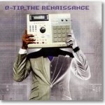 Q-Tip's - The Renaissance